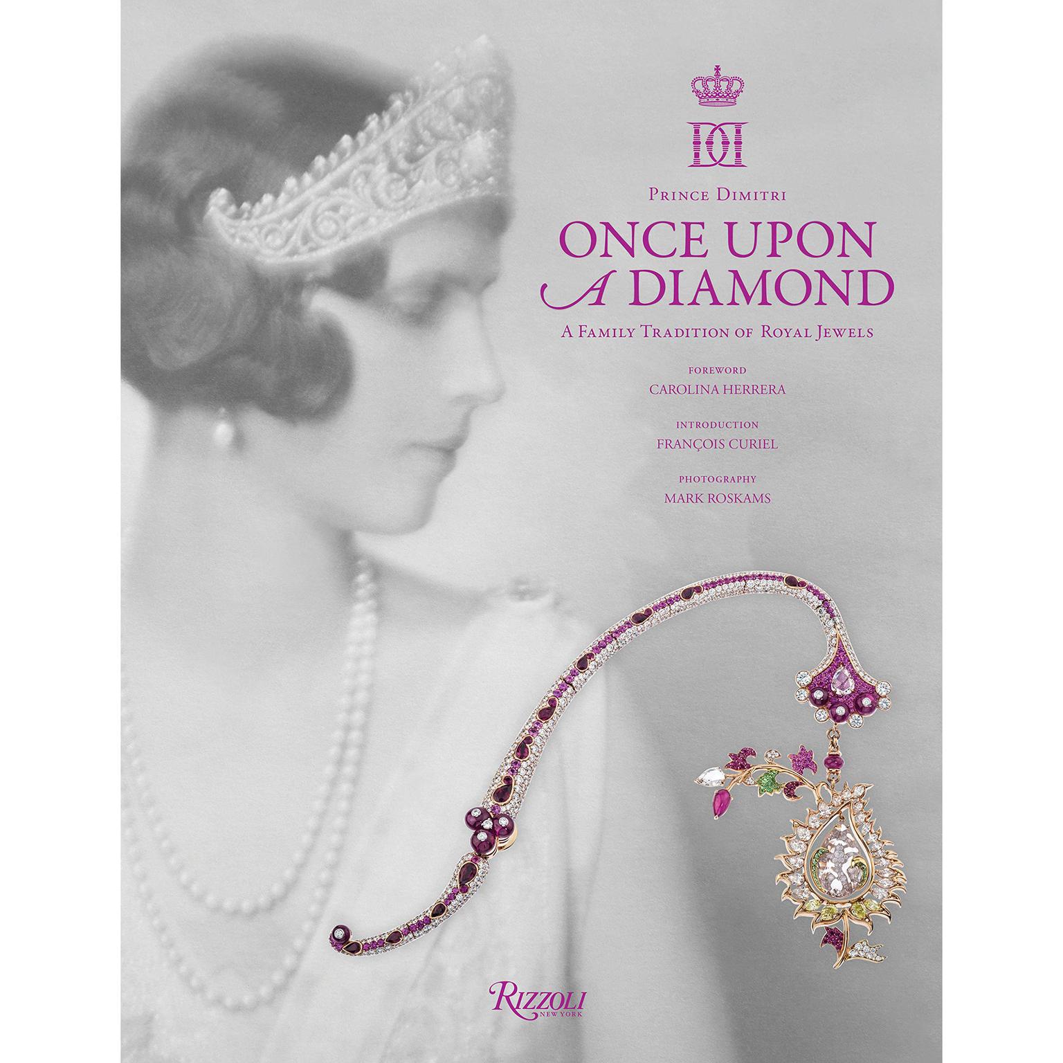 ‘Once Upon a Diamond’ by Prince Dimitri of Yugoslavia