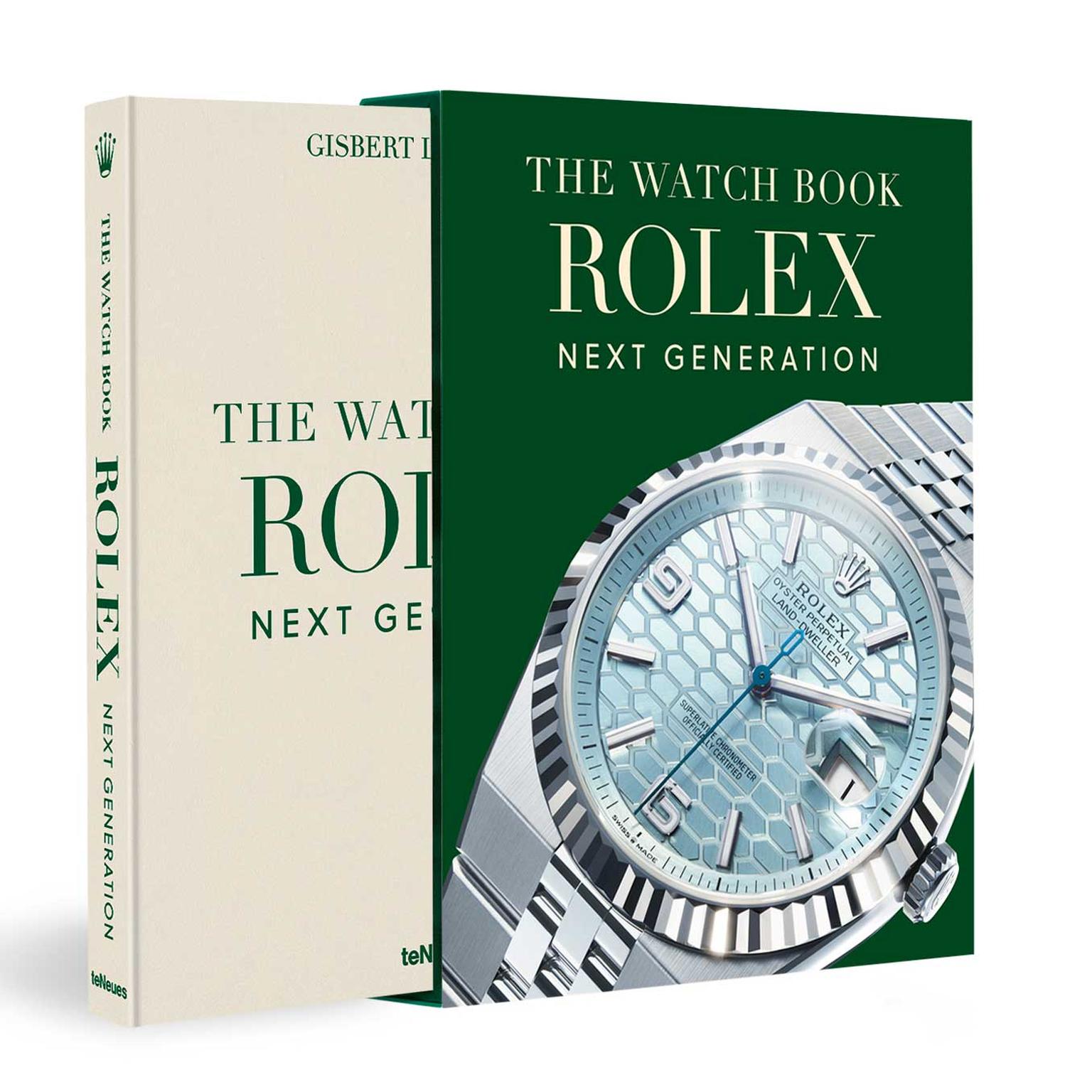The Watch Book Rolex the Next Generation by Gisbert L Brunner published by TeNeues